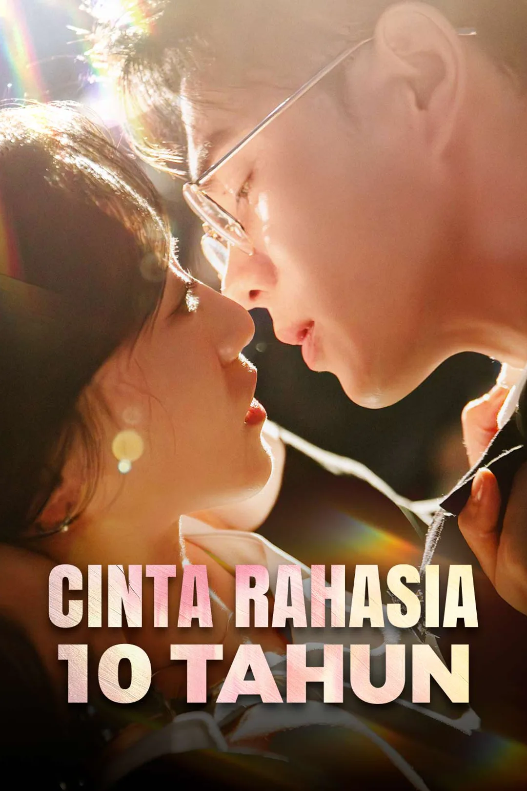 Poster Cinta Rahasia 10 Tahun