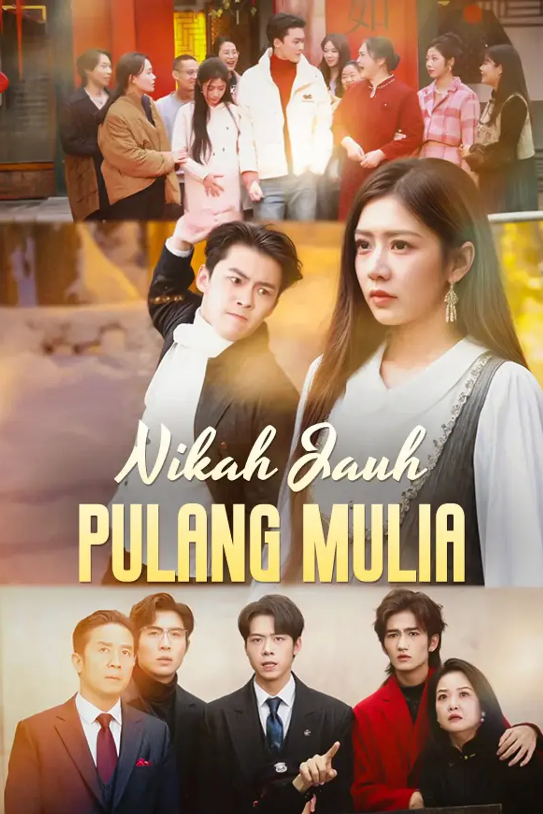 Poster Nikah Jauh, Pulang Mulia