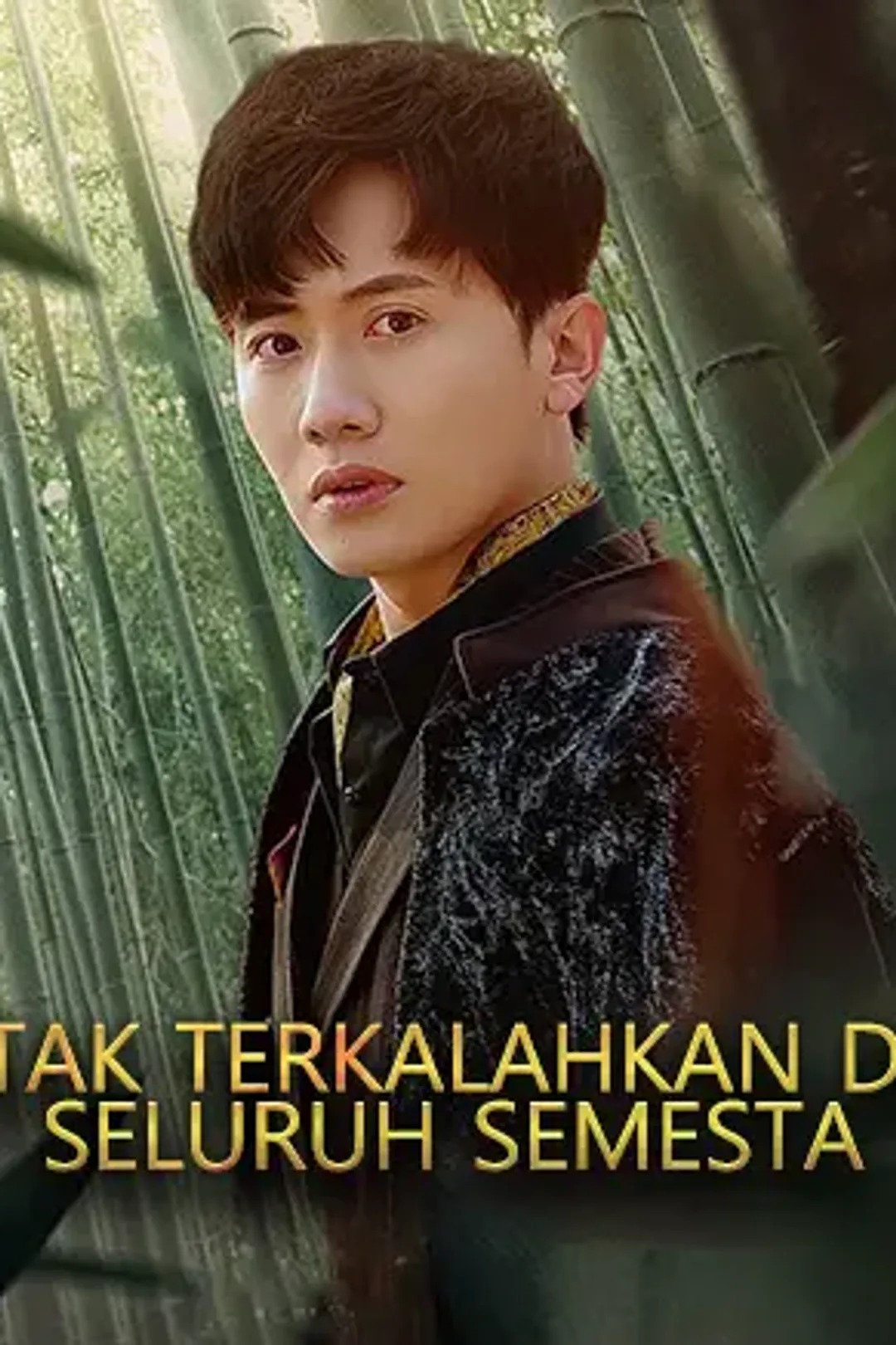 Poster Tak Terkalahkan di Seluruh Semesta