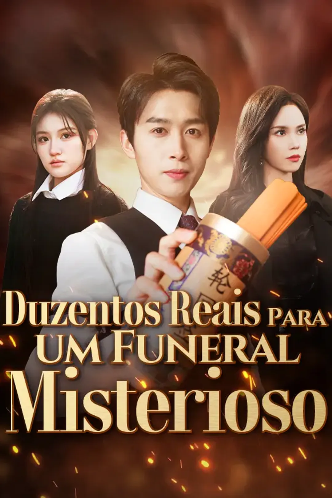 Pôster de Duzentos Reais Para um Funeral Misterioso