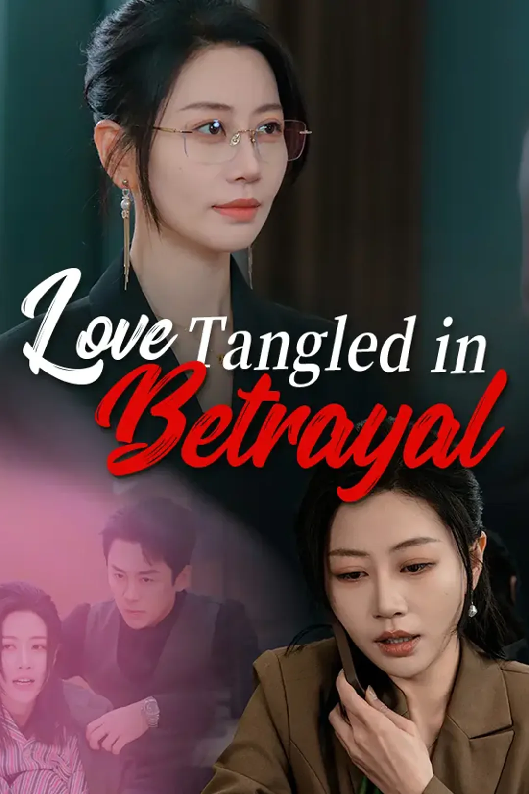 Love Tangled in Betrayal poster