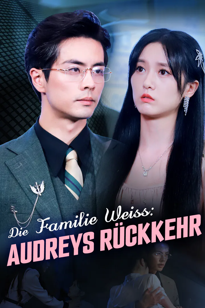 Poster von Die Familie Weiss: Audreys Rückkehr
