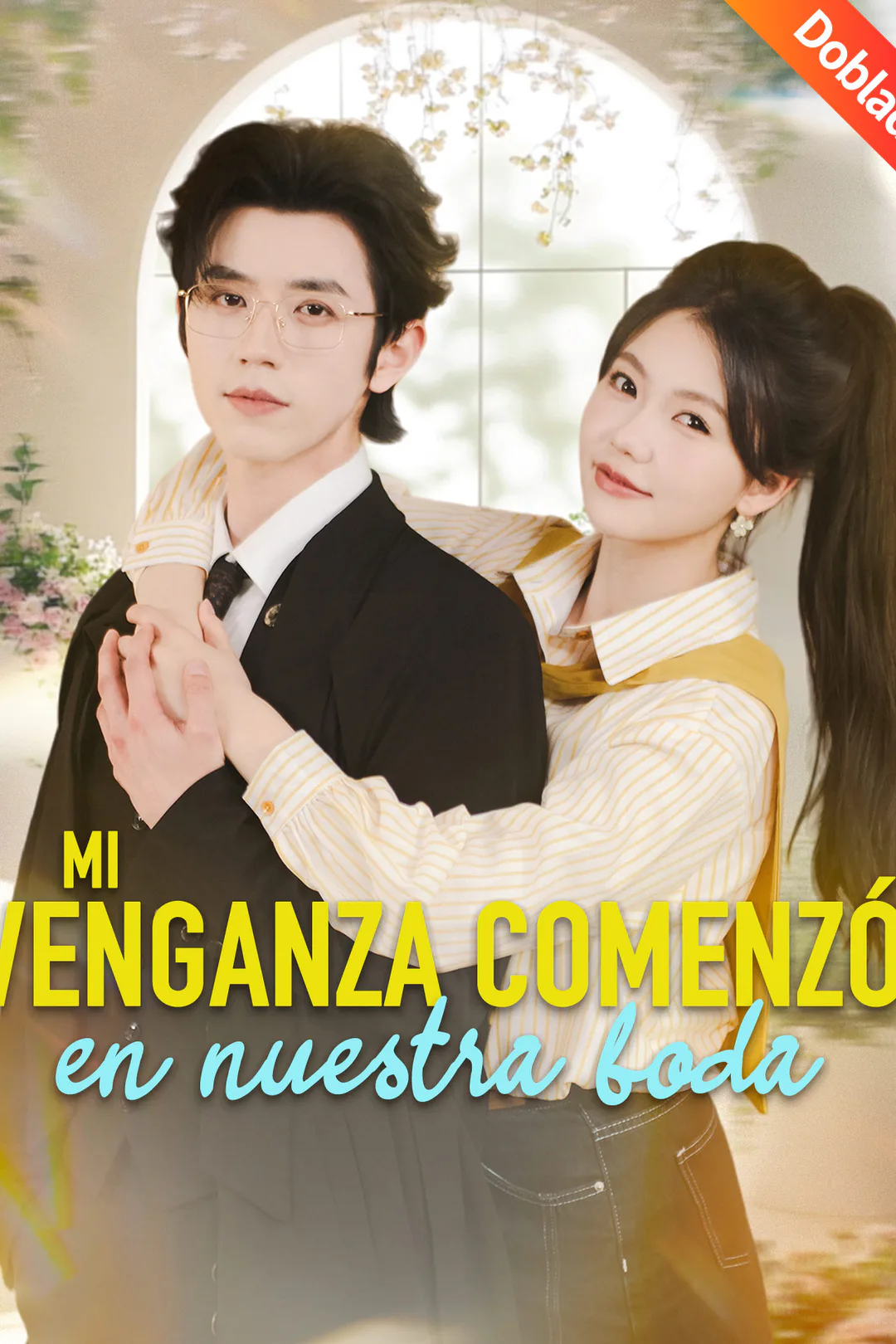 Póster de Mi venganza comenzó en nuestra boda