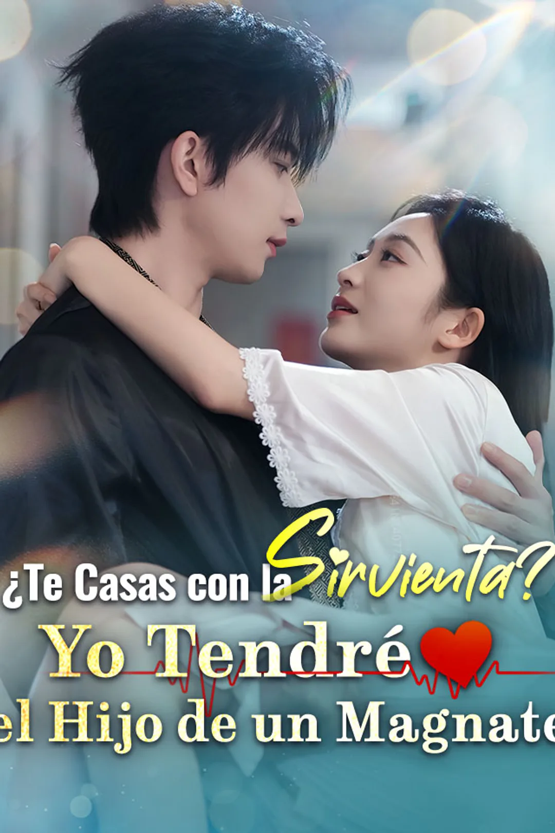 Póster de ¿Te Casas con la Sirvienta? Yo Tendré el Hijo de un Magnate