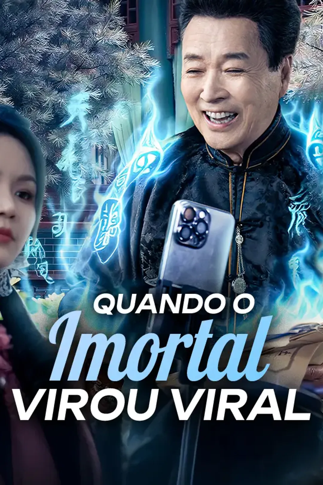 Pôster de Quando o Imortal Virou Viral