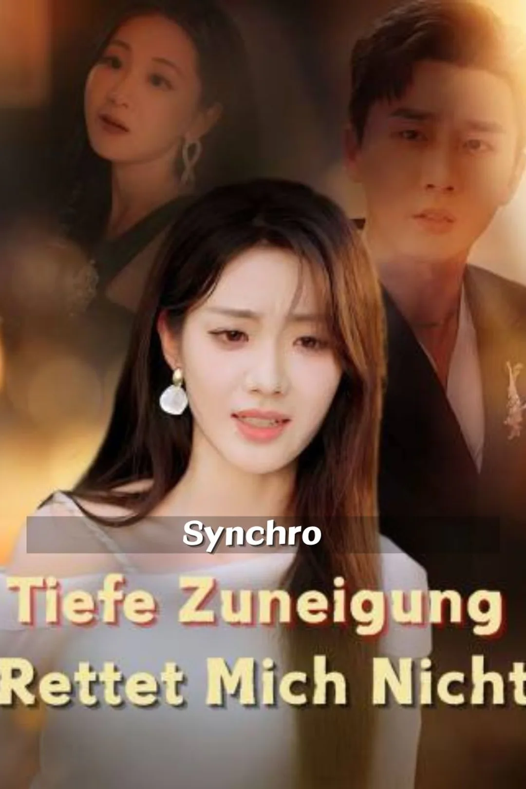 Poster von (Synchro)Tiefe Zuneigung Rettet Mich Nicht
