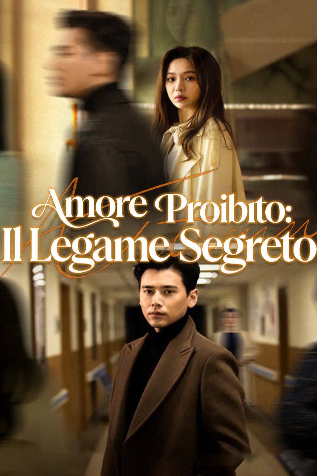 Locandina di Amore Proibito: Il Legame Segreto