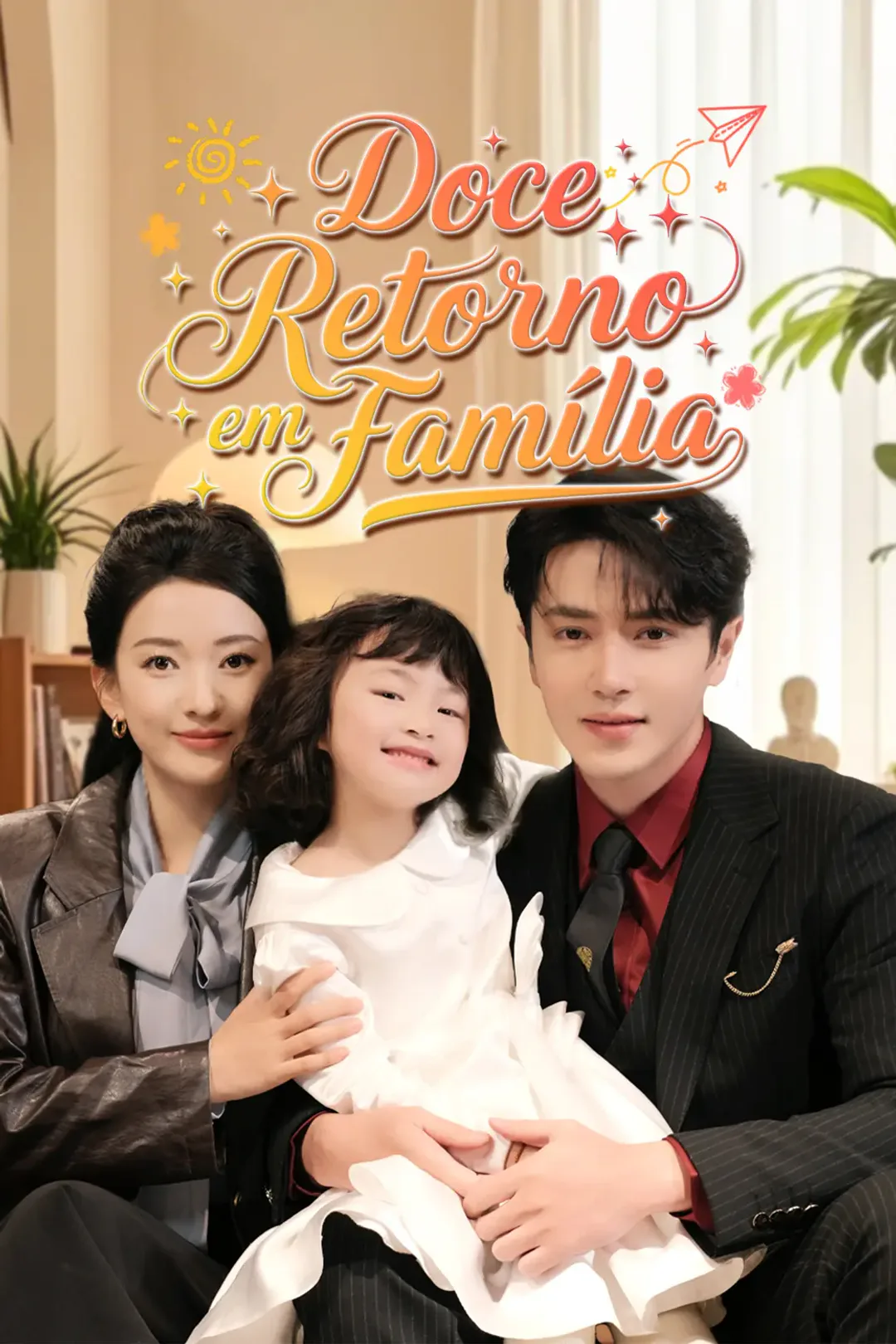 Pôster de Doce Retorno em Família
