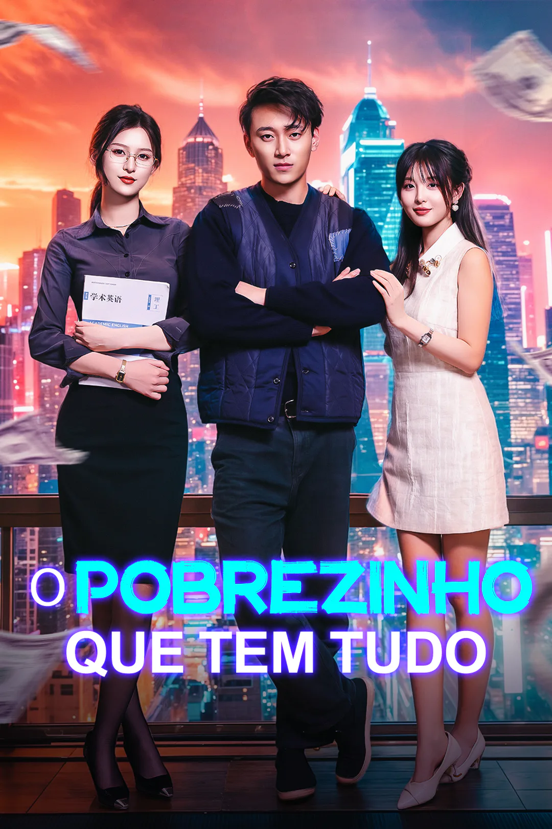 Pôster de O Pobrezinho Que Tem Tudo