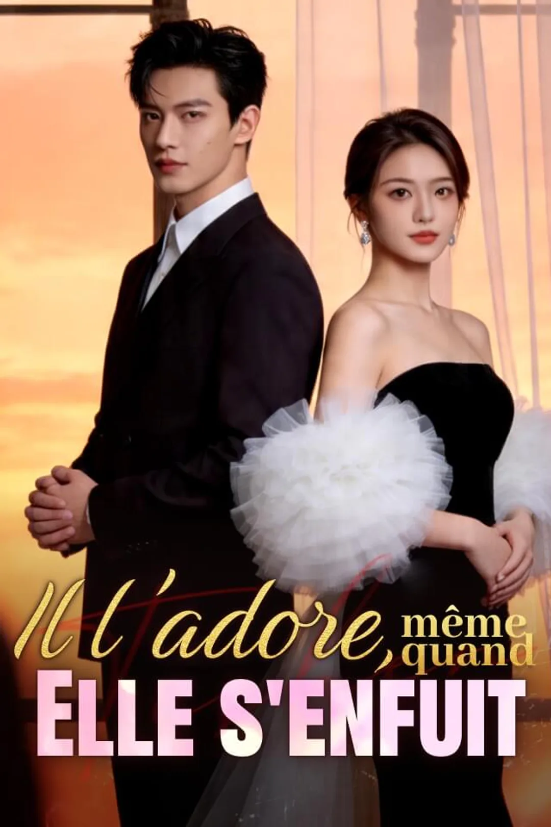 Affiche de Il l'adore, même quand Elle s'enfuit