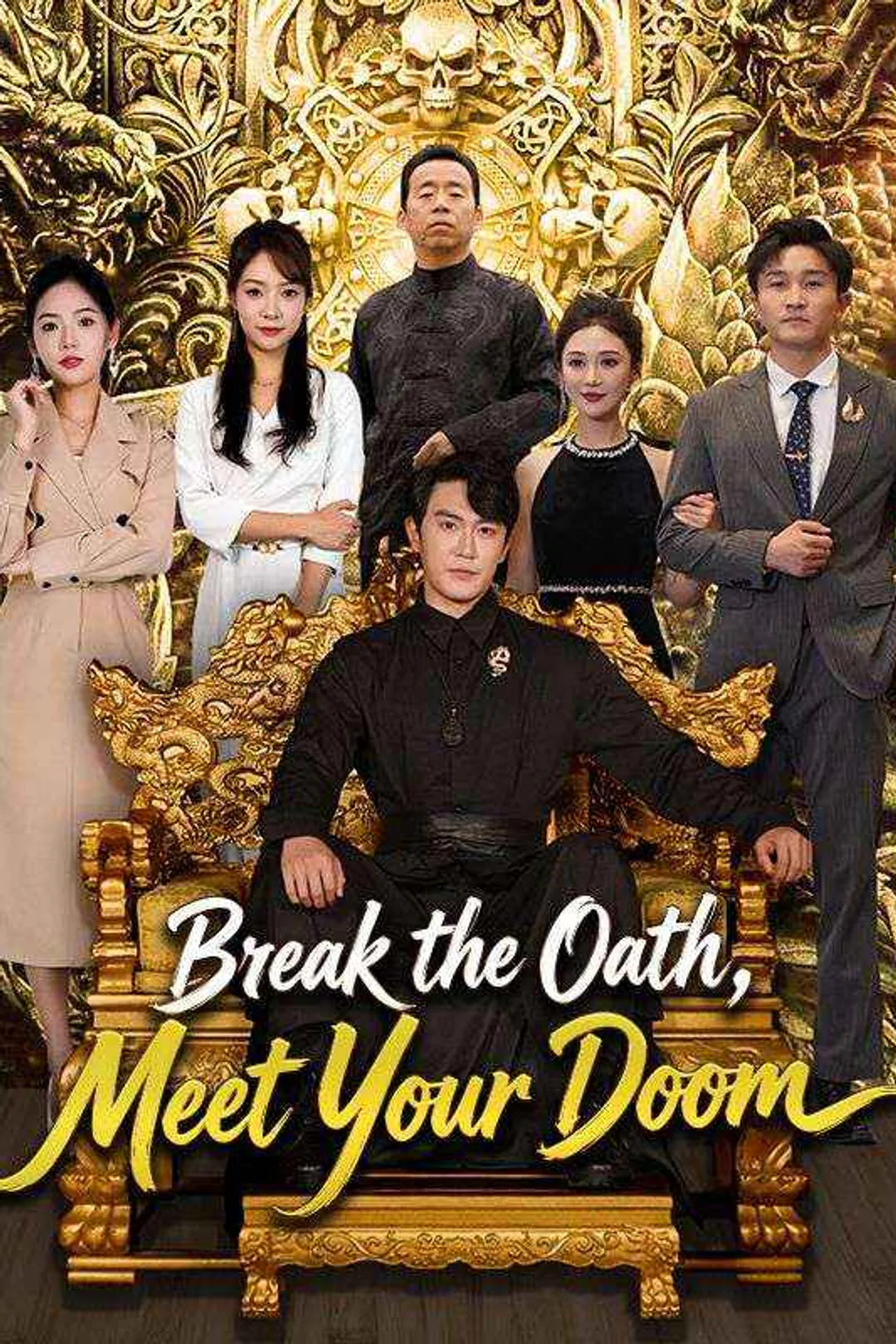Break the Oath, Meet Your Doom poster