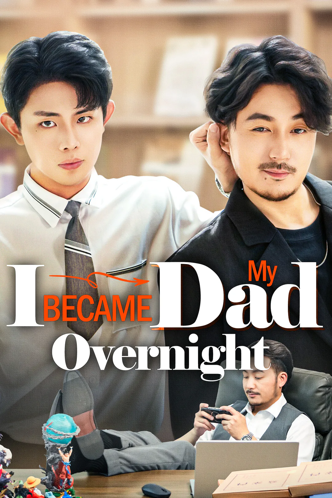 I Became My Dad Overnight poster