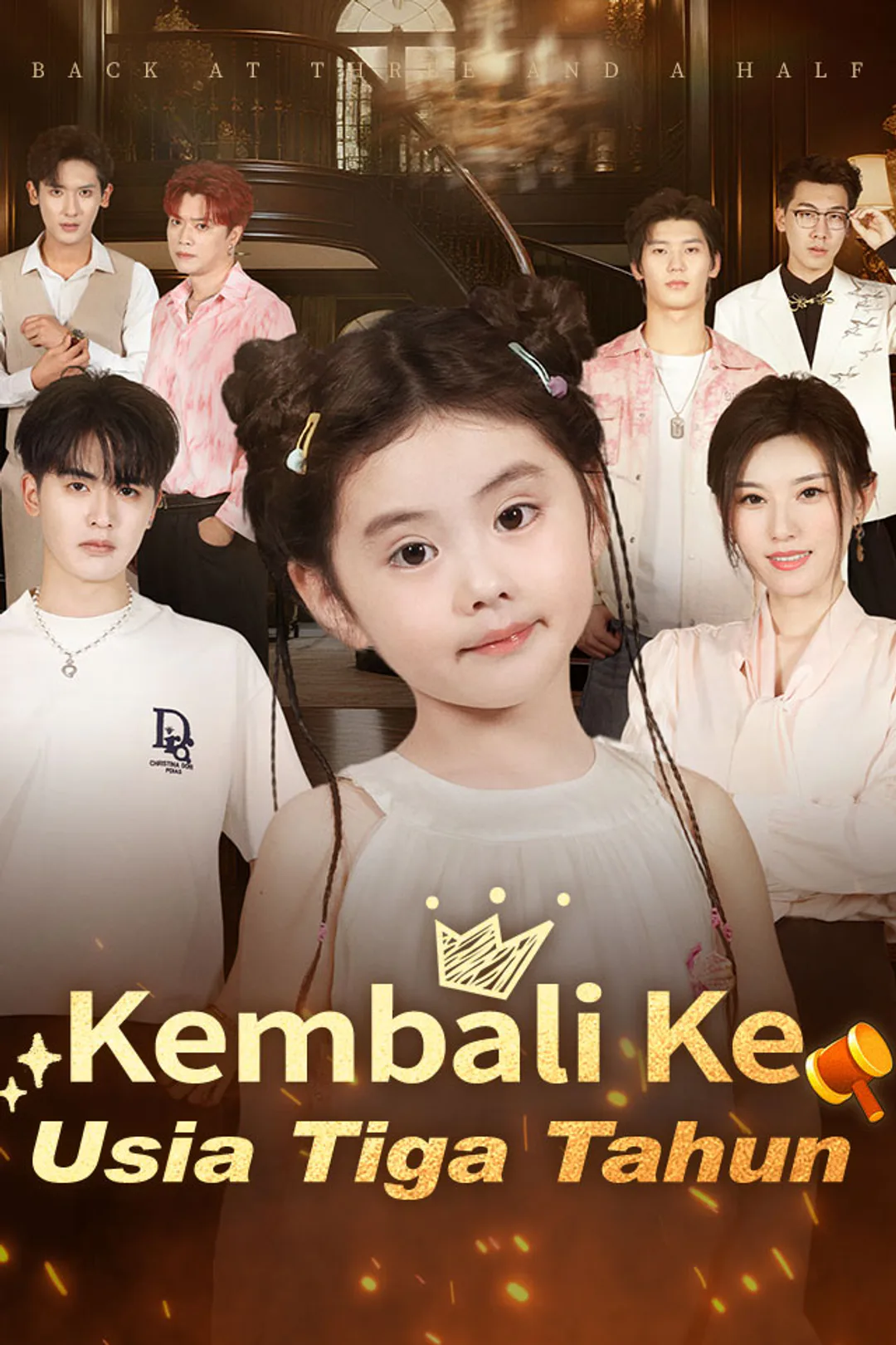 Poster Kembali Ke Usia Tiga Tahun