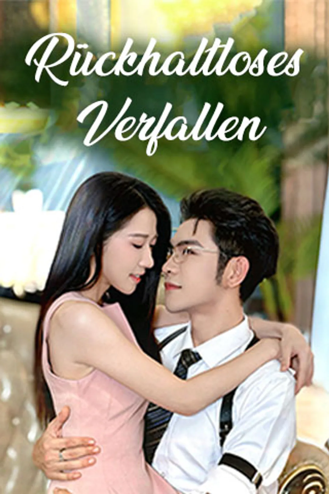 Poster von Rückhaltloses Verfallen