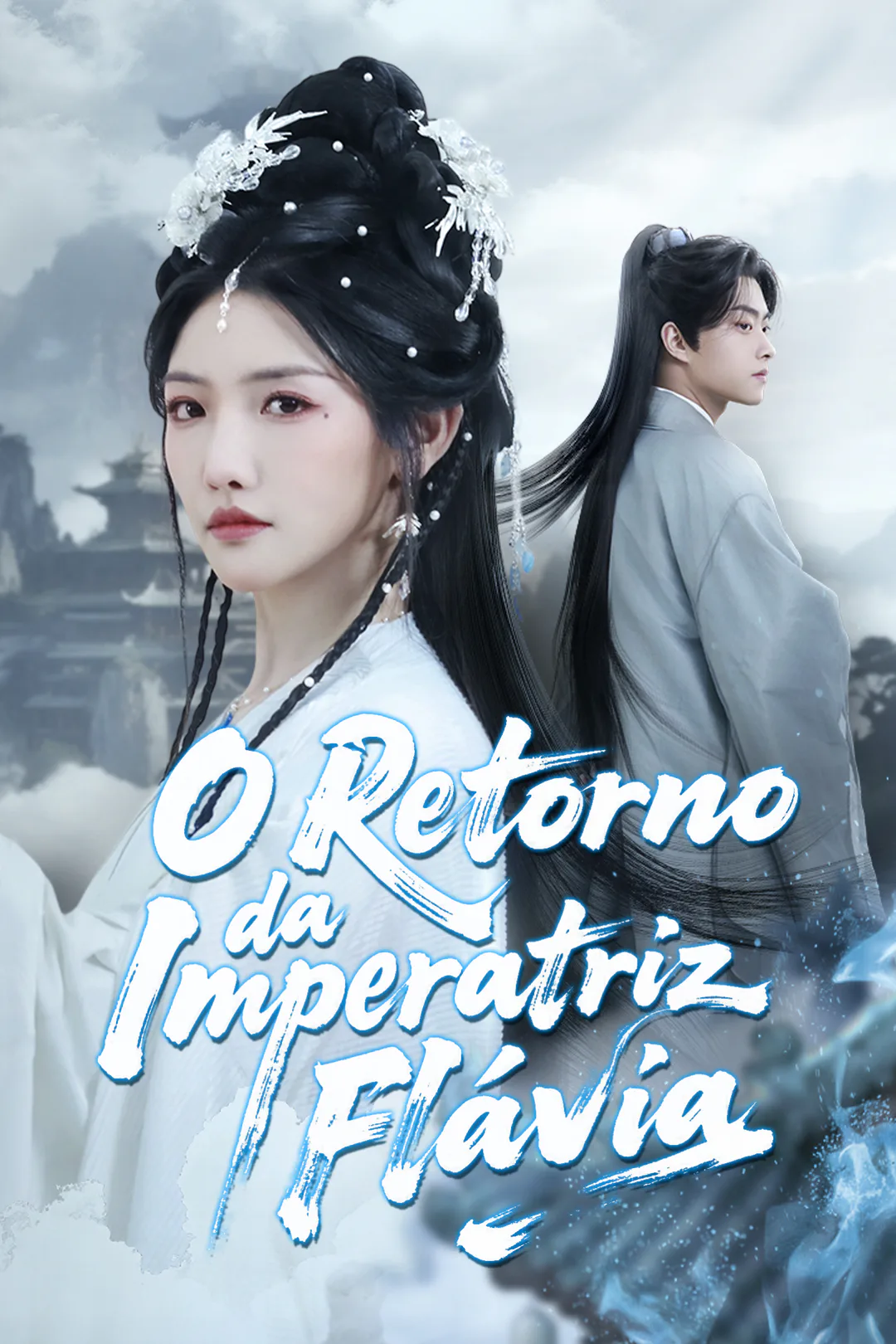 Pôster de O Retorno da Imperatriz Flávia