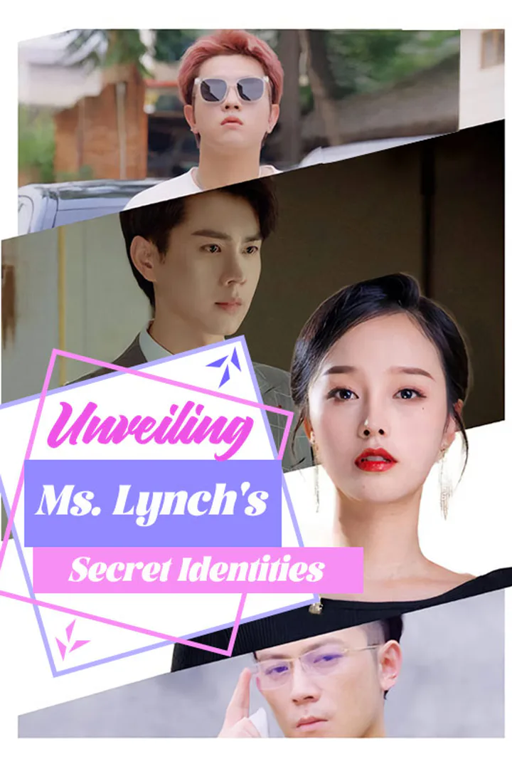 Unveiling Ms. Lynch's Secret Identities poster