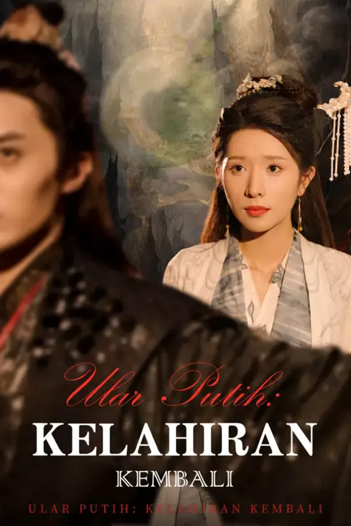 Poster Ular Putih: Kelahiran Kembali