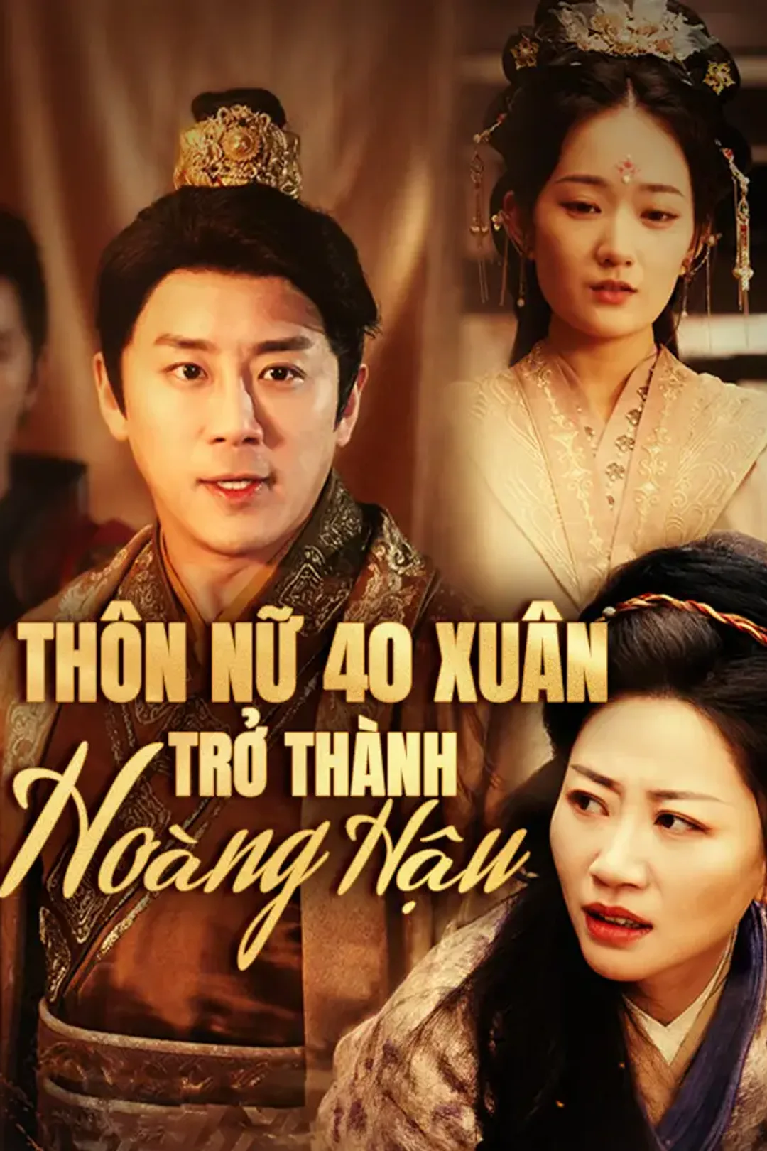 Poster phim Thôn Nữ 40 Xuân Trở Thành Hoàng Hậu