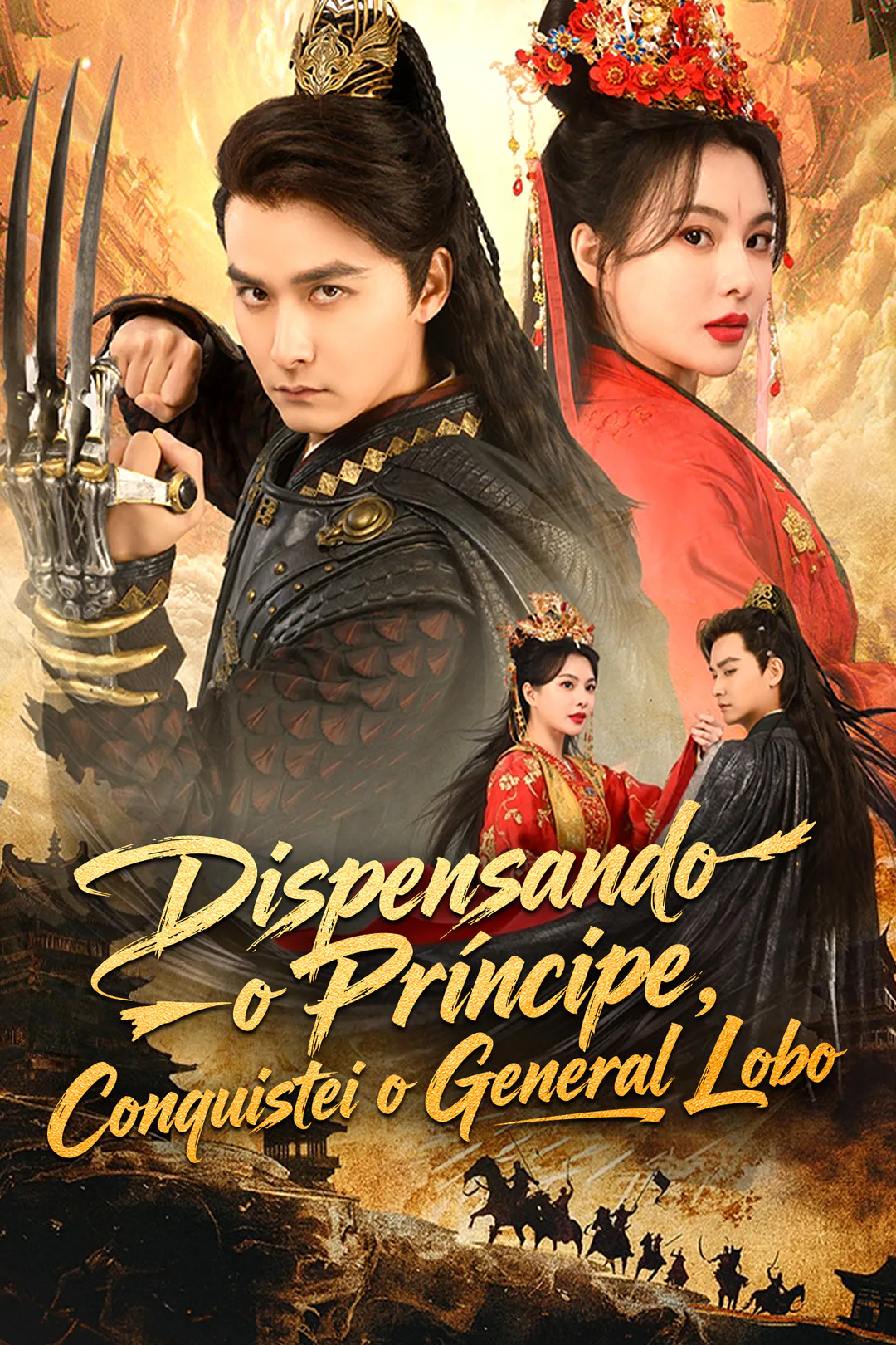 Pôster de Dispensando o Príncipe, Conquistei o General Lobo