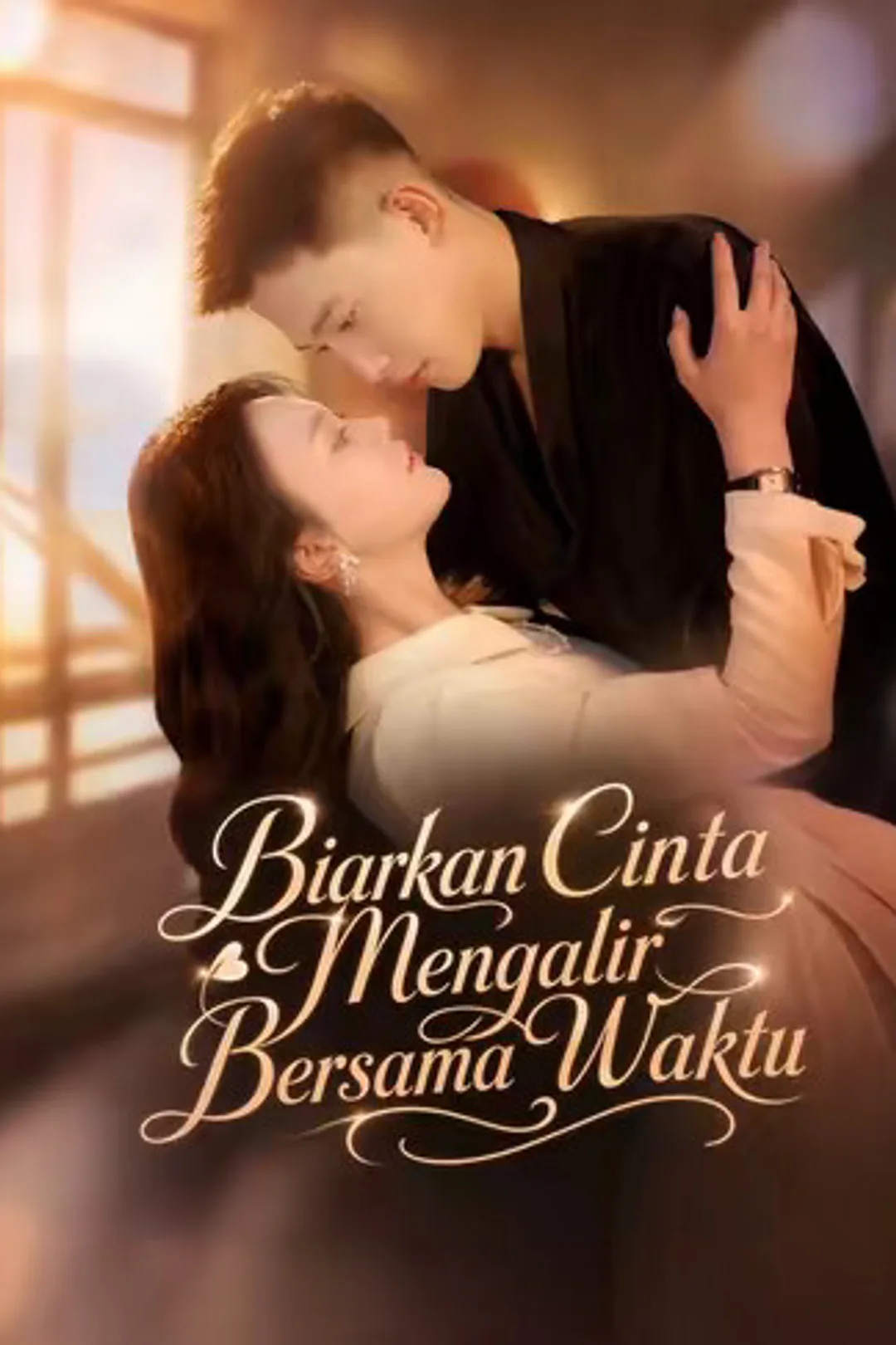Poster Biarkan Cinta Mengalir Bersama Waktu