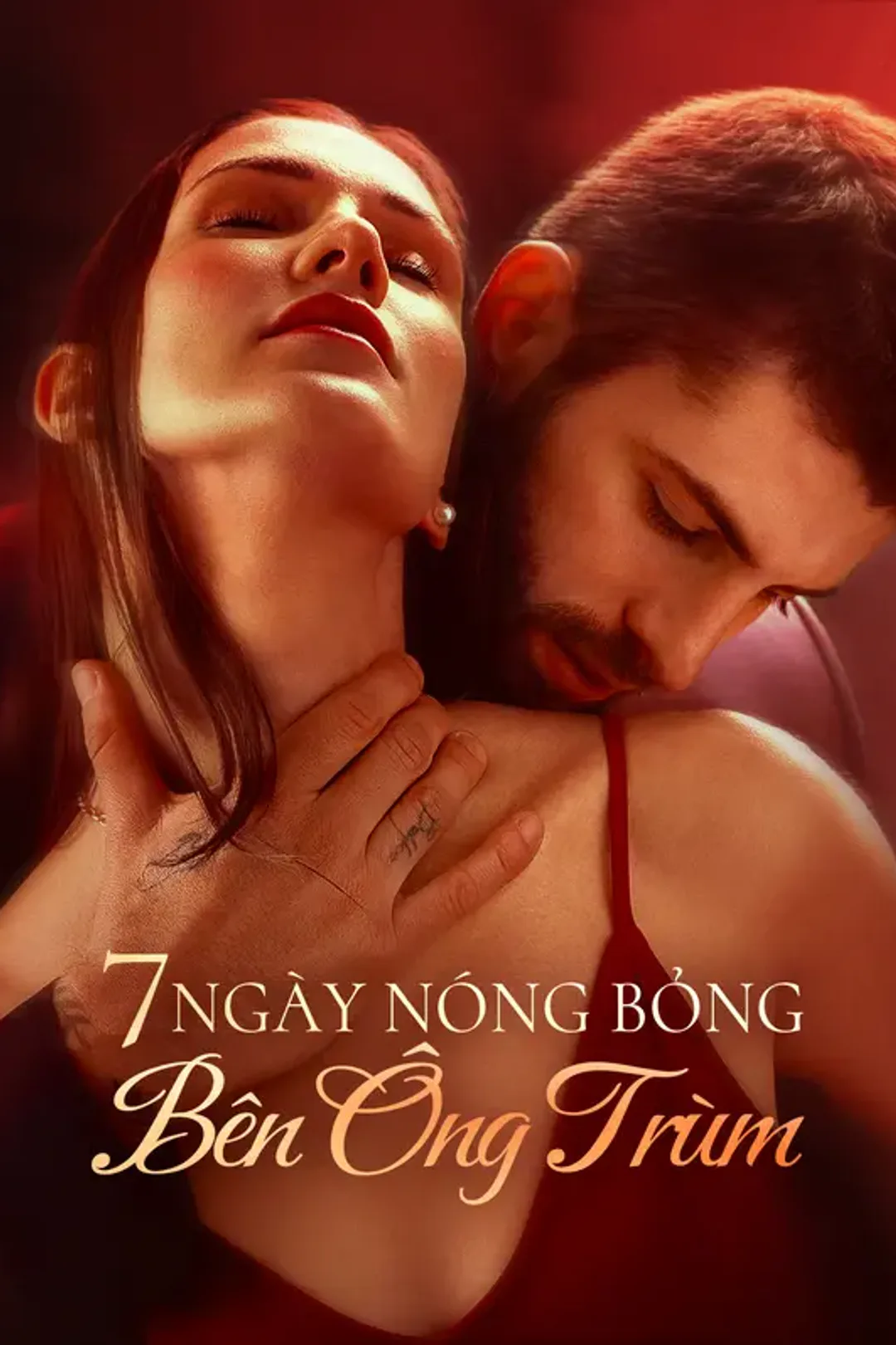 Poster phim 7 Ngày Nóng Bỏng Bên Ông Trùm