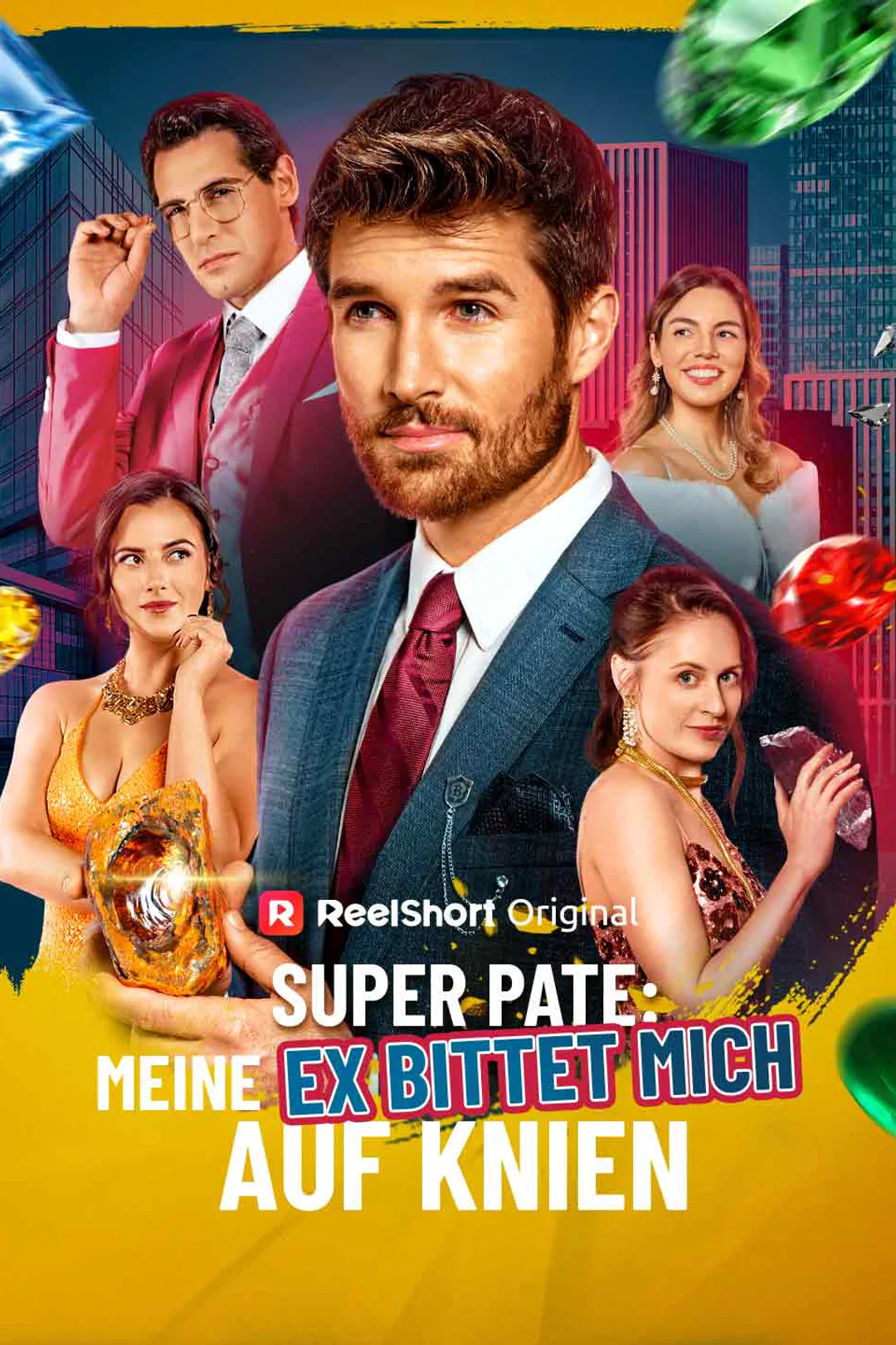 Poster von Super Pate: Meine Ex bittet mich auf Knien