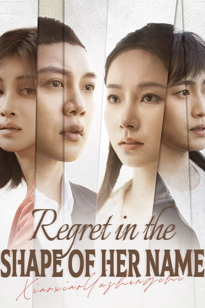 Regret in the Shape of Her Name poster