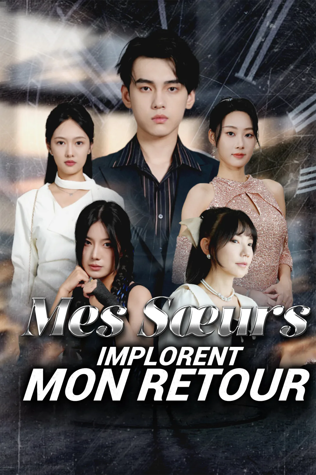 Affiche de Mes Sœurs Implorent Mon Retour