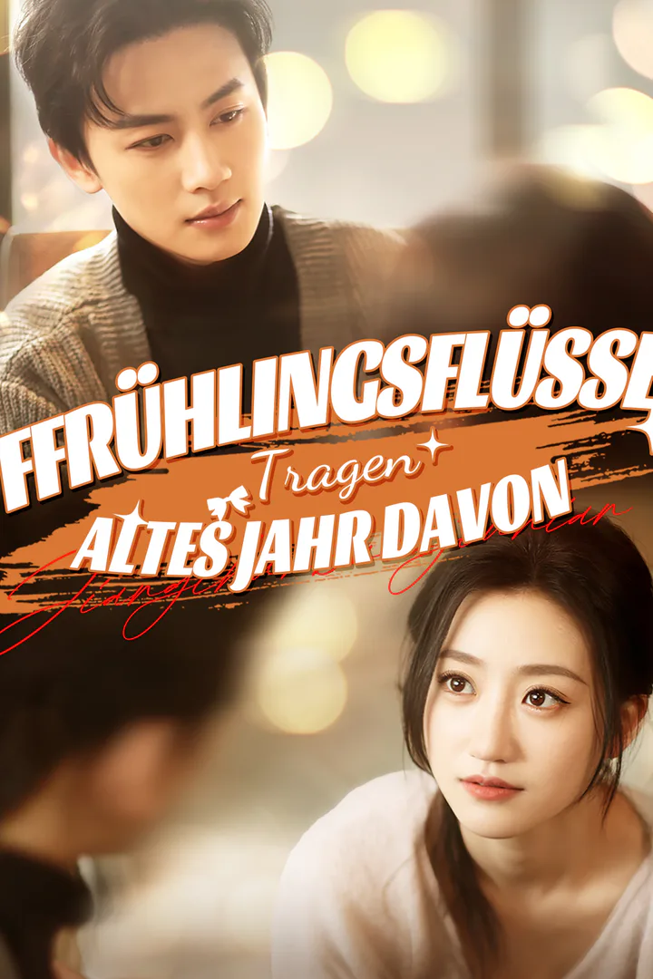 Poster von Frühlingsflüsse Tragen Altes Jahr Davon