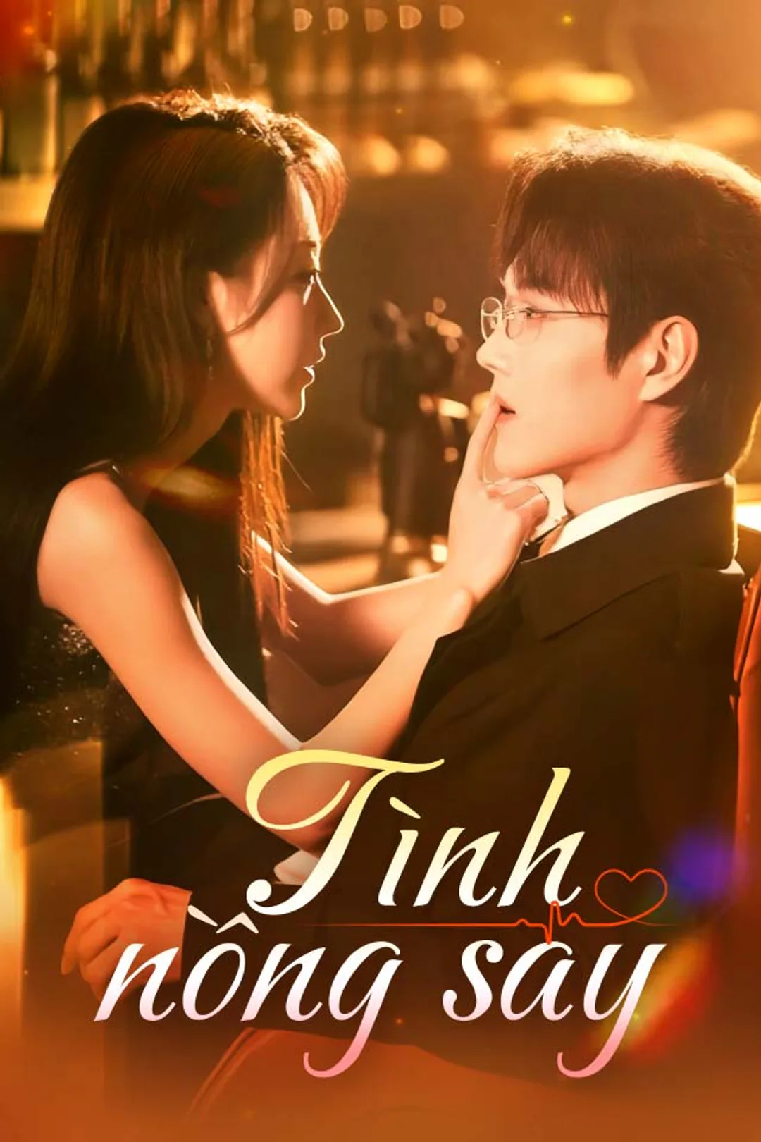 Poster phim Tình nồng say
