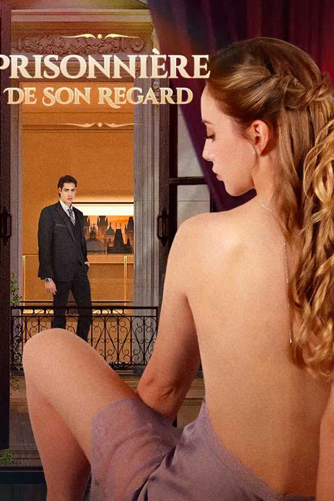 Affiche de Prisonnière De Son Regard