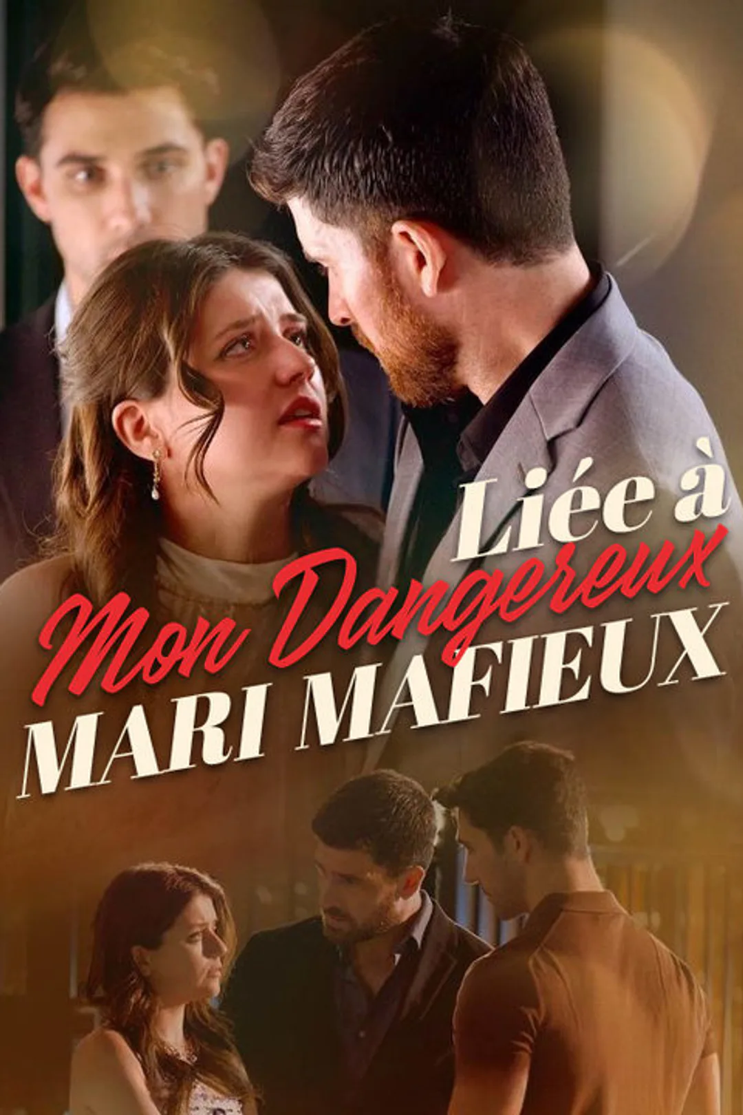 Affiche de Liée à Mon Dangereux Mari Mafieux