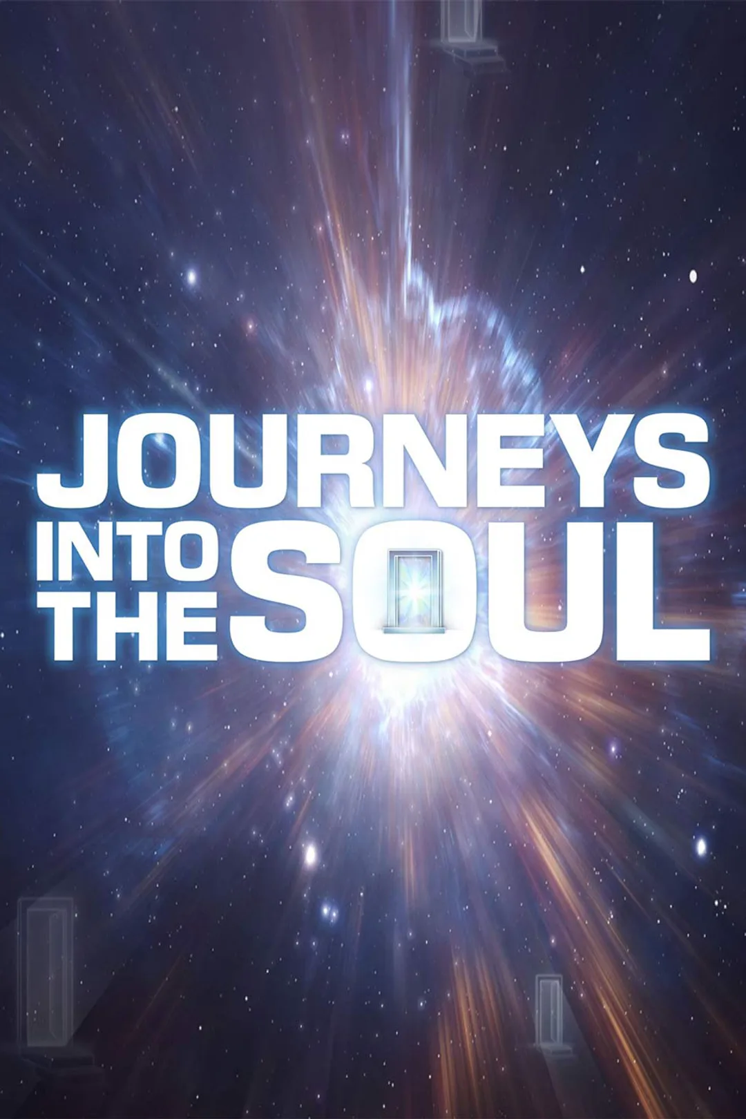 《Journeys Into The Soul [Original]》海报