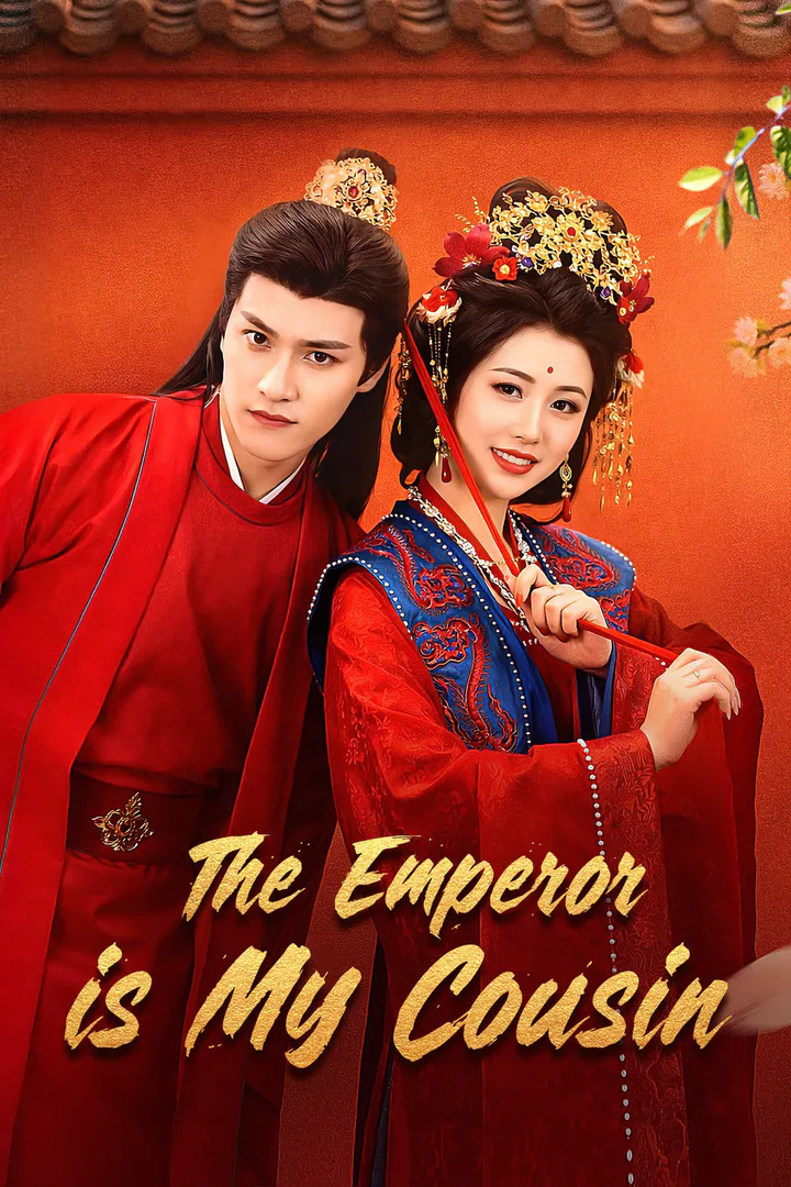 The Emperor is My Cousin poster