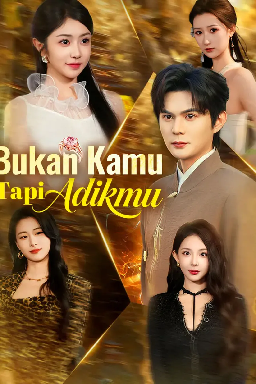 Poster Bukan Kamu, Tapi Adikmu