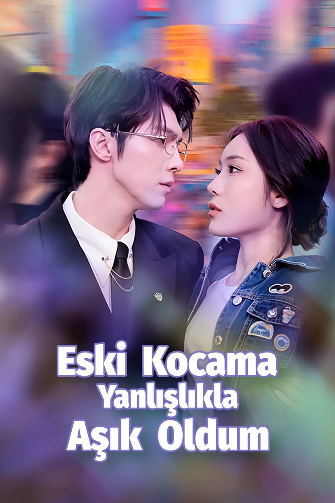 Eski Kocama Yanlışlıkla Aşık Oldum afişi