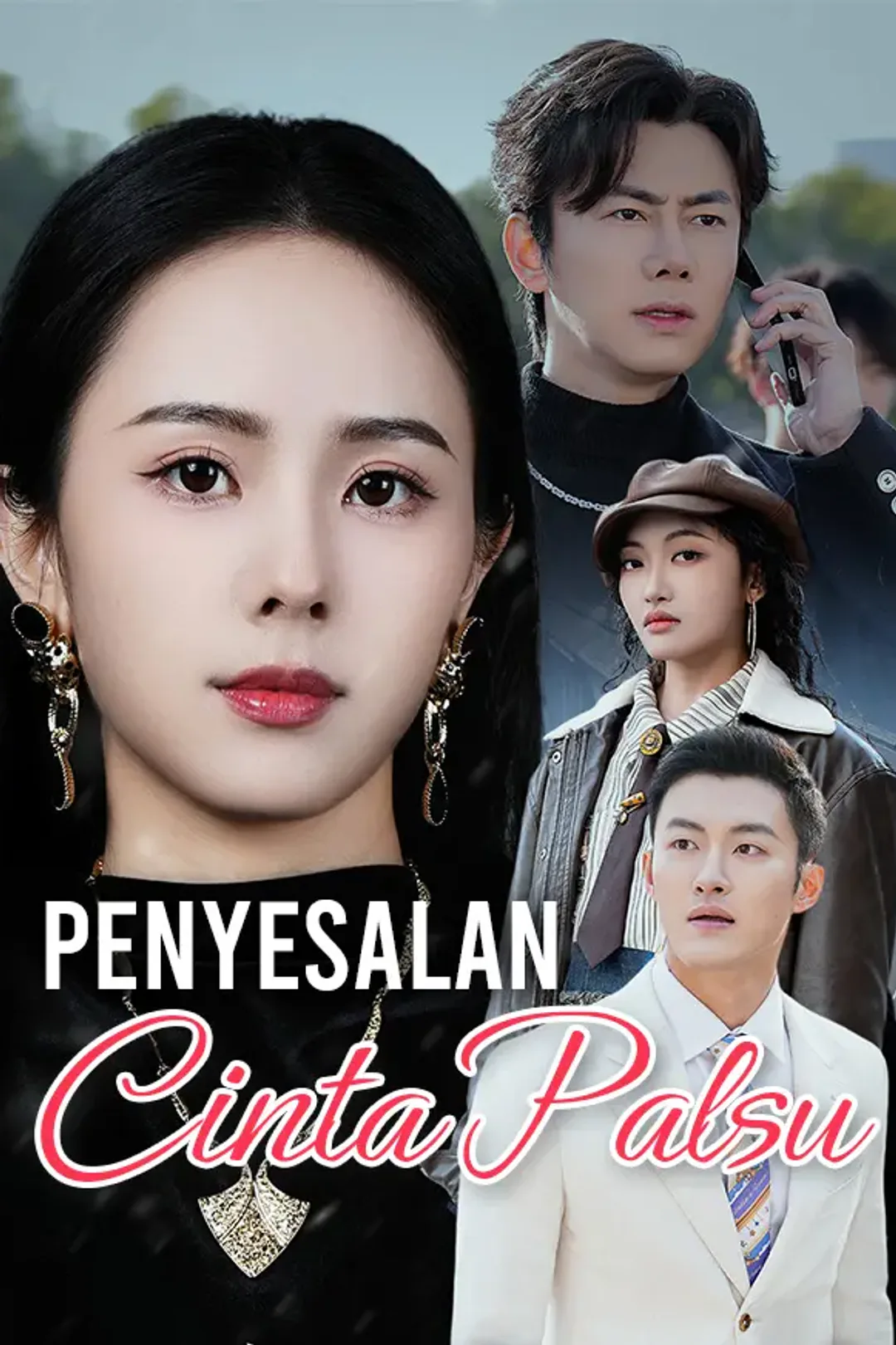Poster Penyesalan Cinta Palsu