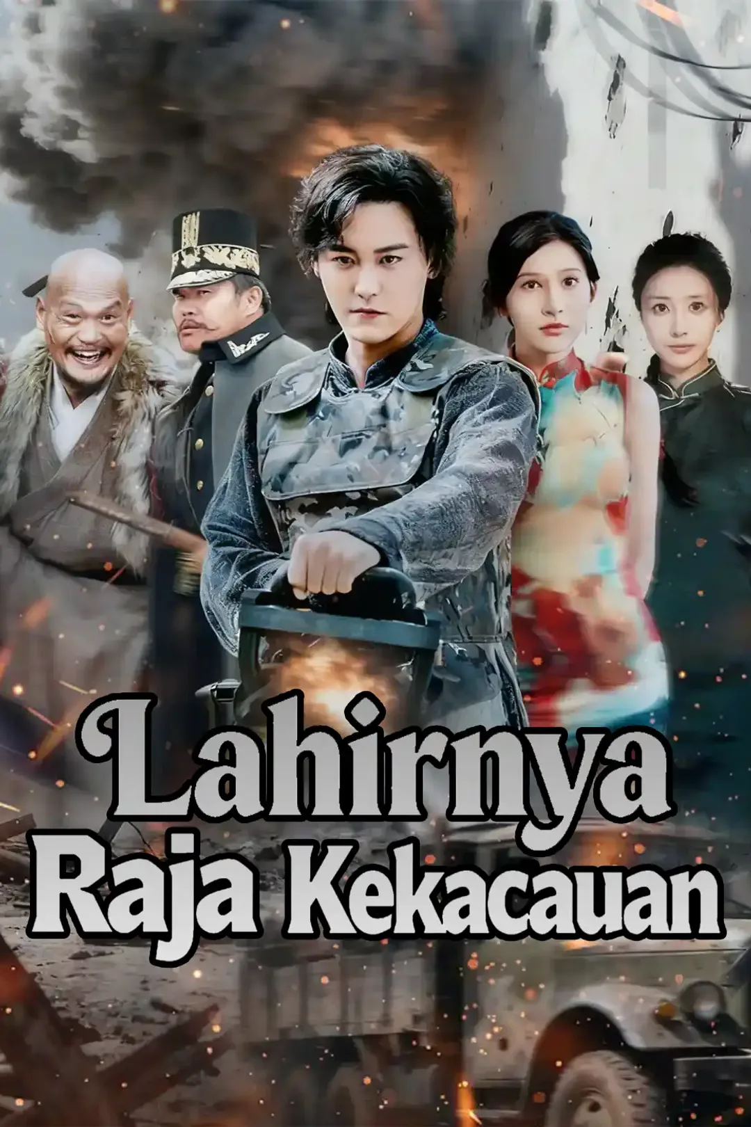 Poster Lahirnya Raja Kekacauan