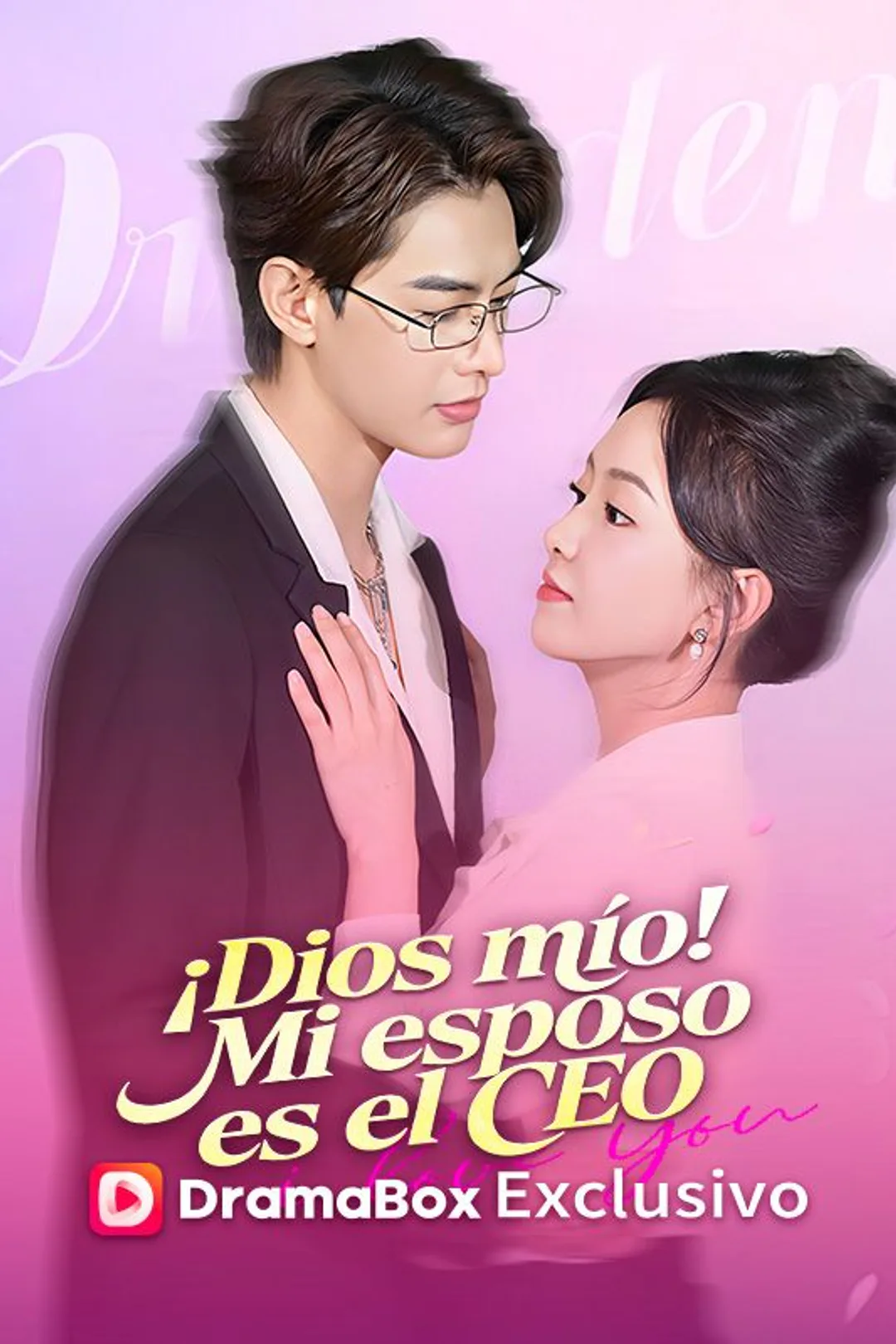 Póster de Dios mío, mi esposo es el CEO