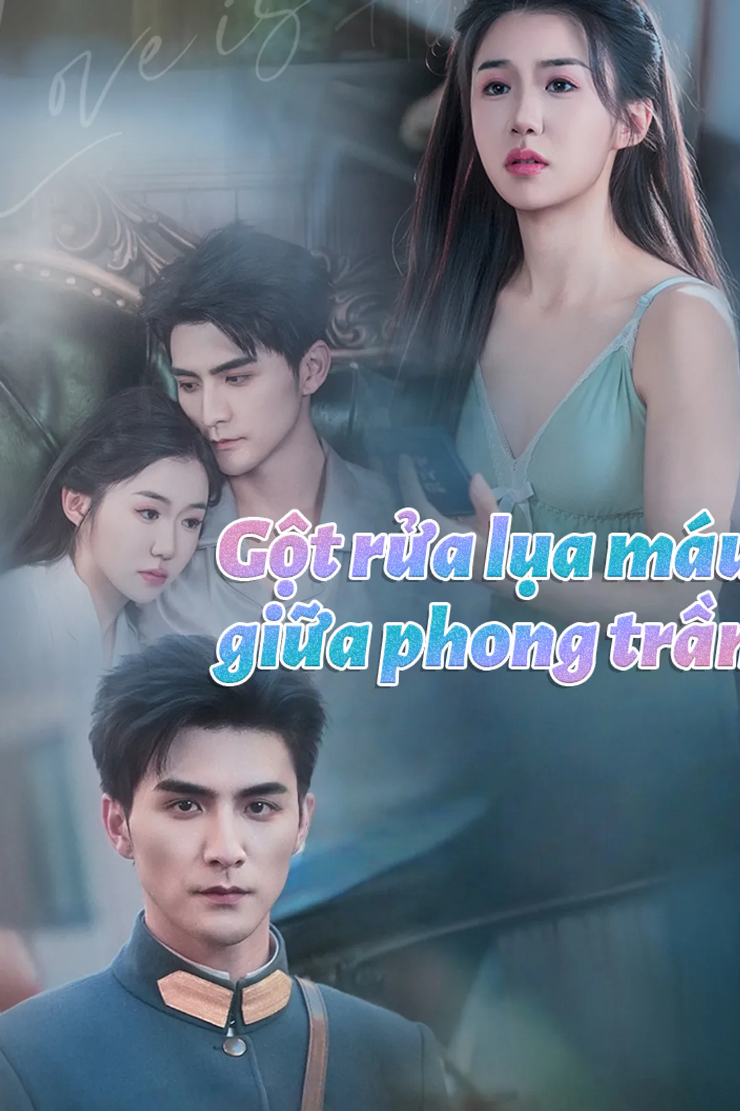 Poster phim Gột rửa lụa máu giữa phong trần