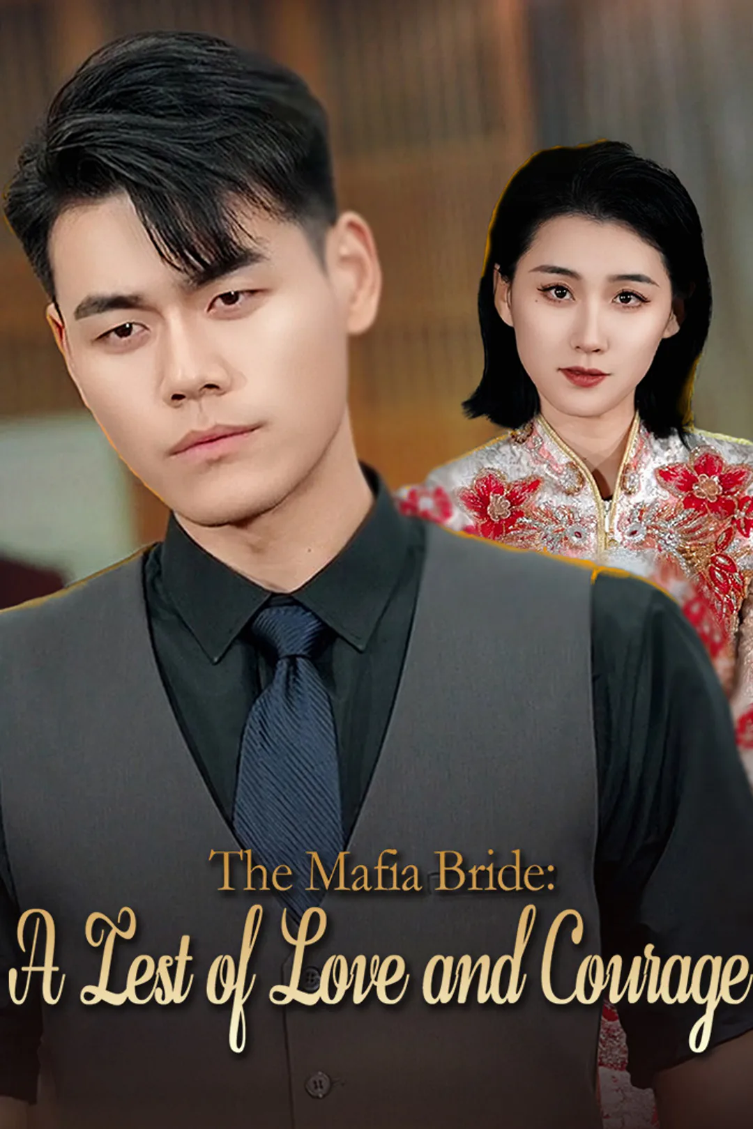 The Mafia Bride: A Test of Love and Courage poster