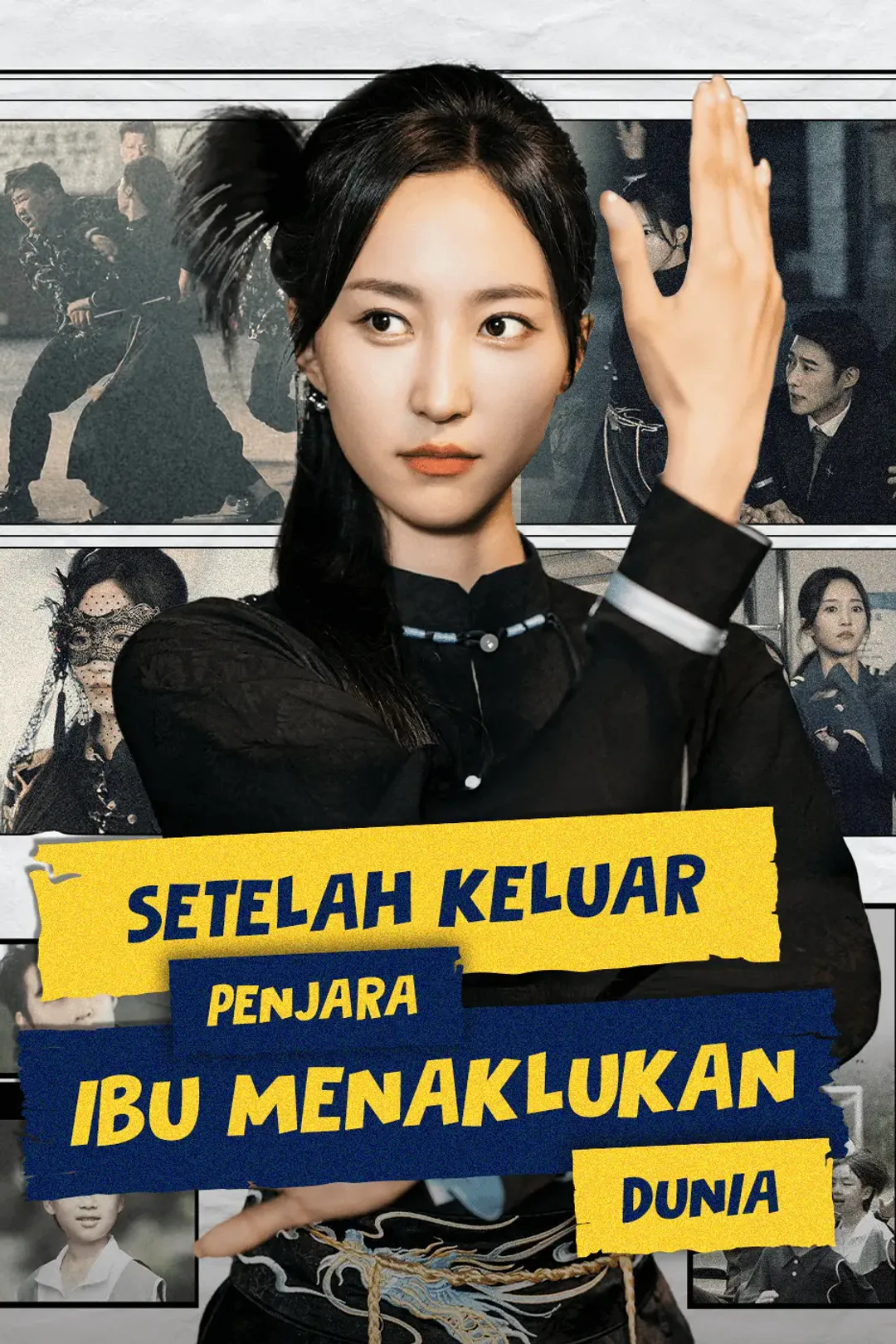 Poster Setelah Keluar Penjara, Ibu Menaklukkan Dunia