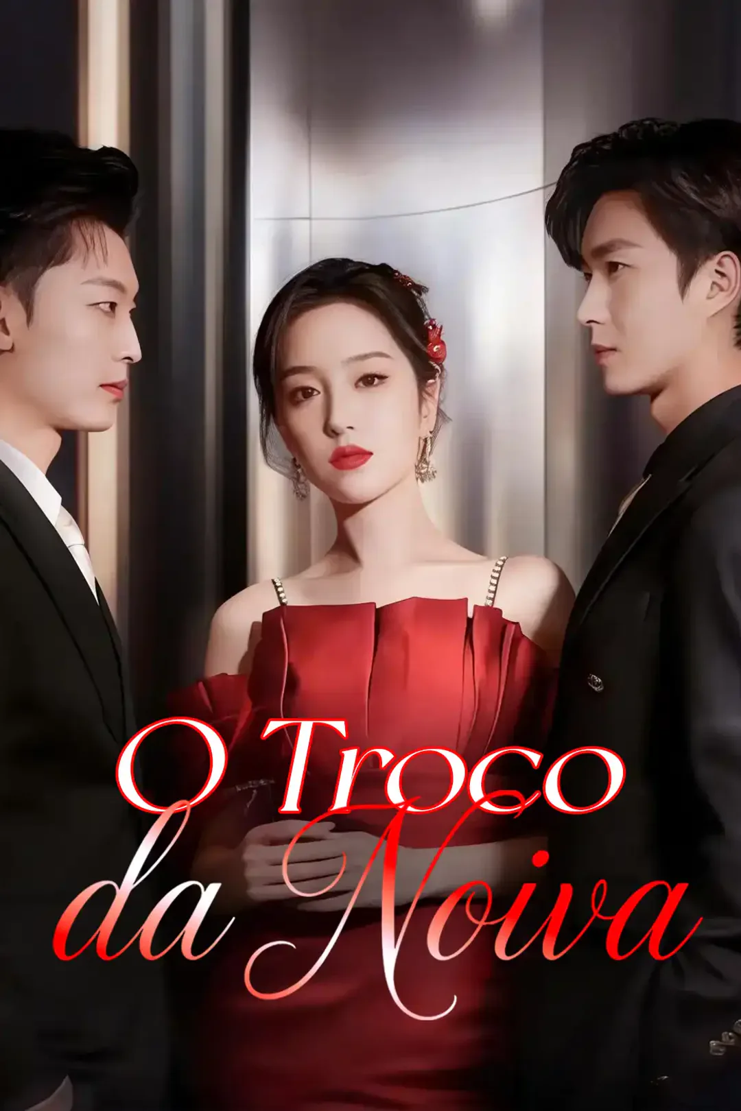 Pôster de O Troco da Noiva