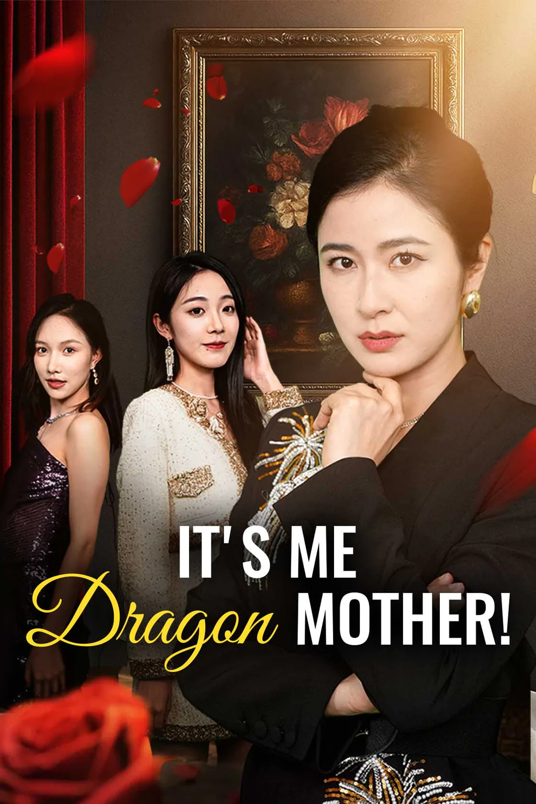 It's Me, Dragon Mother! poster