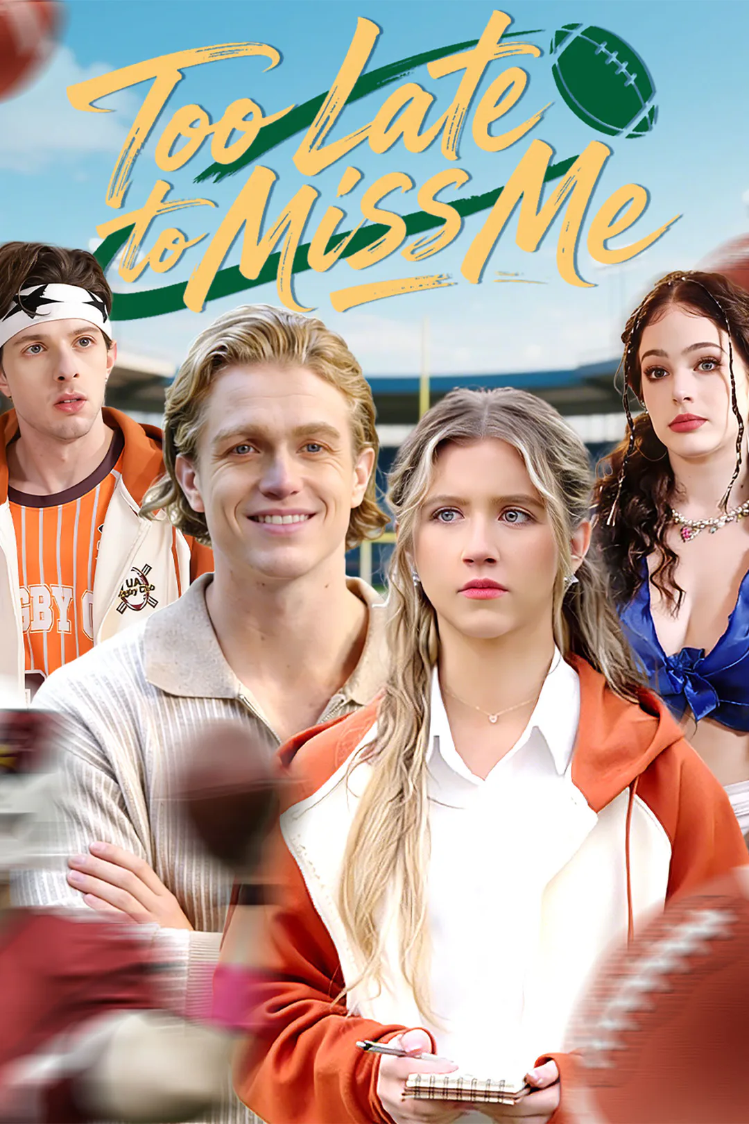 Too Late to Miss Me poster