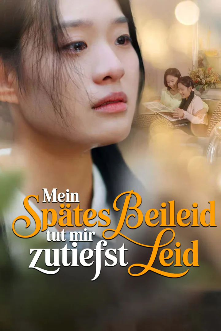 Poster von Mein spätes Beileid tut mir zutiefst leid