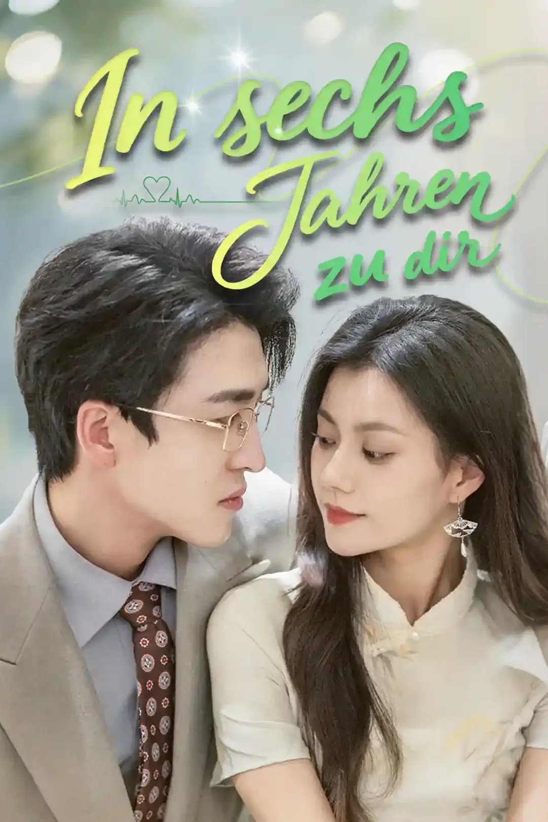 Poster von In sechs Jahren zu dir
