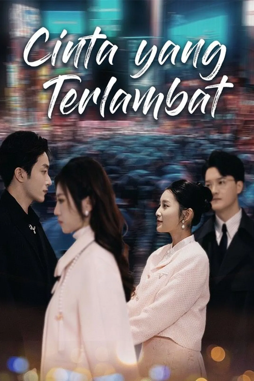 Poster Cinta yang Terlambat
