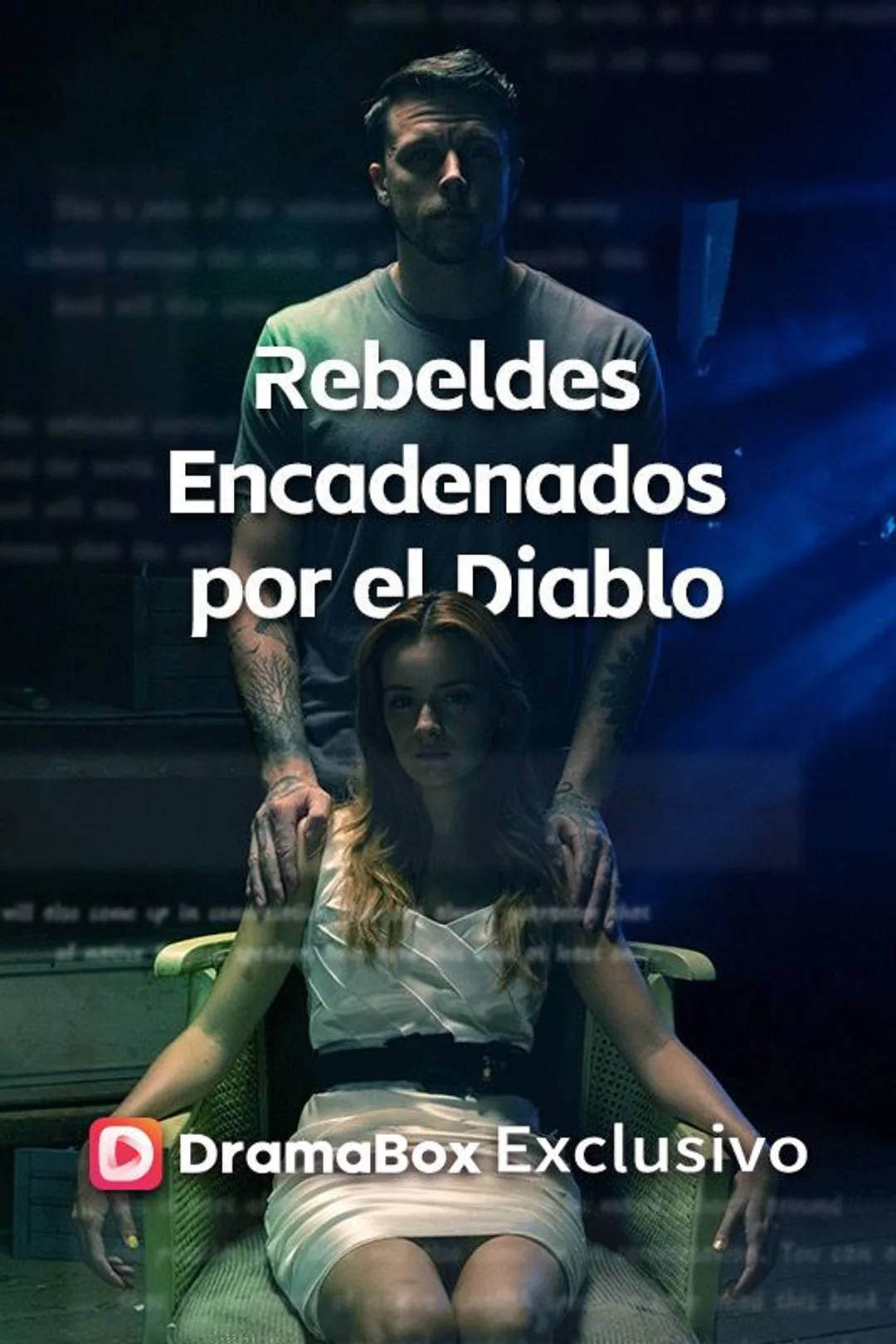 Póster de Rebeldes Encadenados por el Diablo
