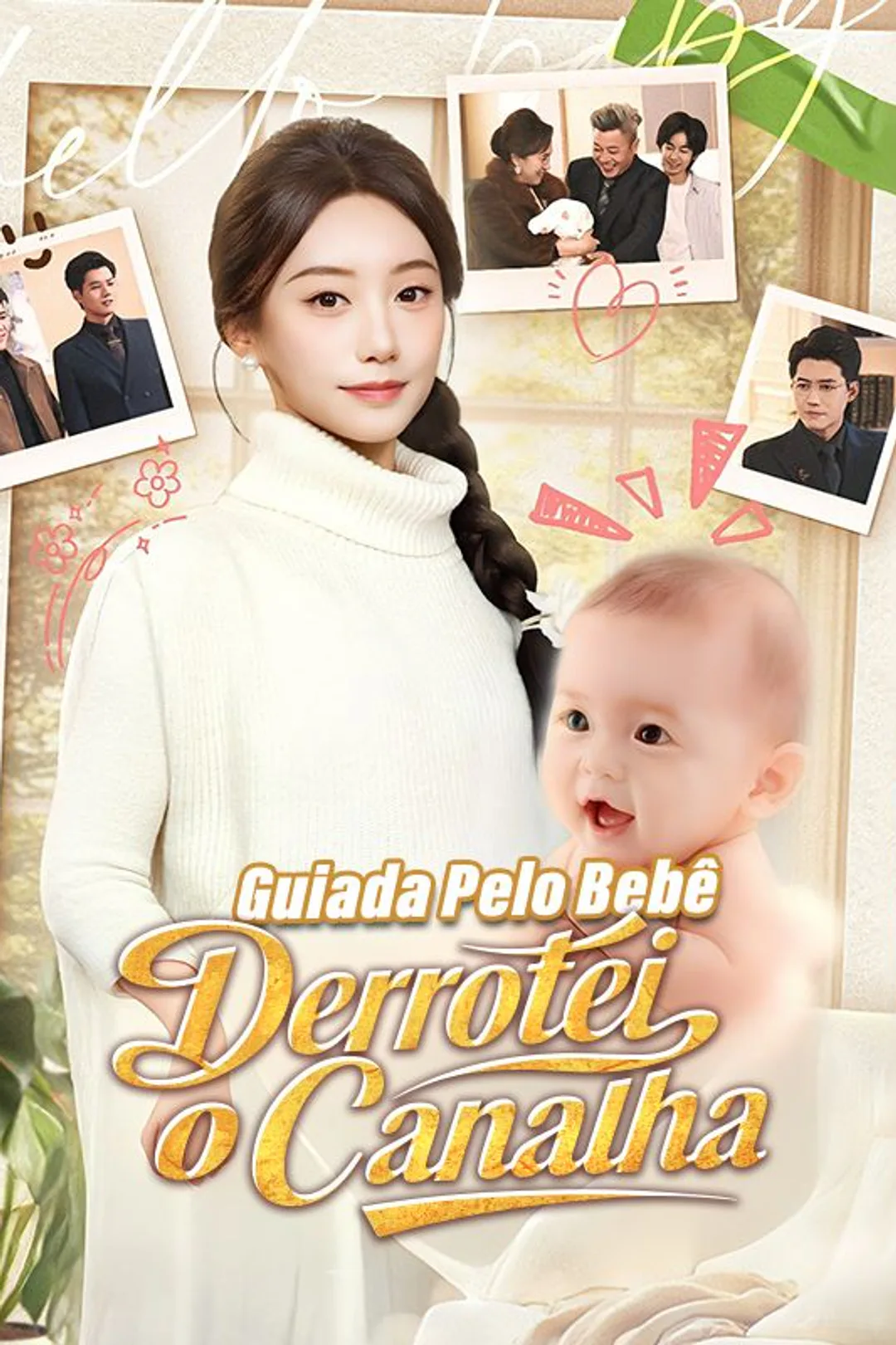 Pôster de Guiada Pelo Bebê, Derrotei o Canalha